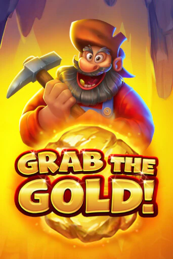 Играть в слот Grab the Gold! бесплатно онлайн | Азино Три Топора
