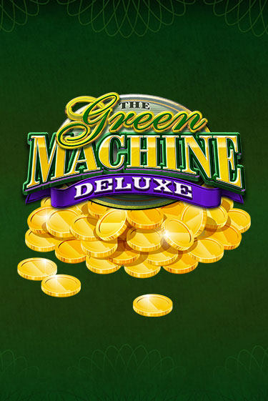 Играть в слот Green Machine Deluxe бесплатно онлайн | Азино Три Топора