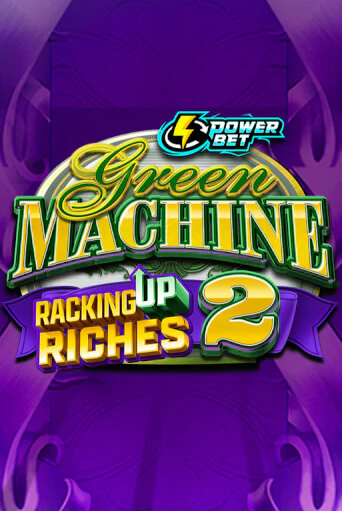 Играть в слот Green Machine Racking Up Riches 2 бесплатно онлайн | Азино Три Топора