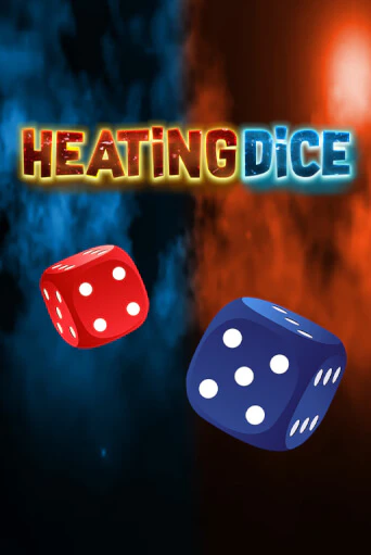Играть в слот Heating Dice бесплатно онлайн | Азино Три Топора