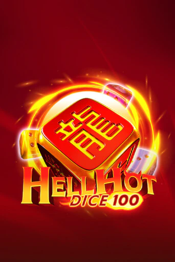Играть в слот Hell Hot 100 Dice бесплатно онлайн | Азино Три Топора