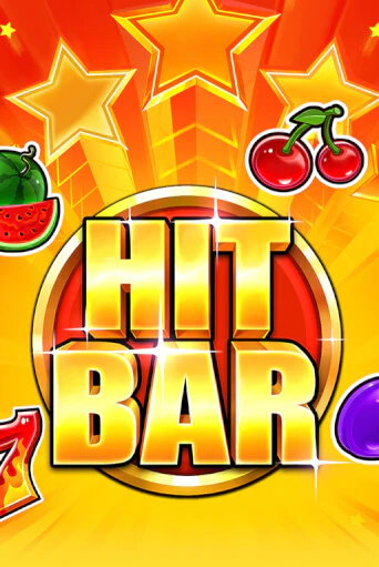 Играть в слот Hit Bar бесплатно онлайн | Азино Три Топора