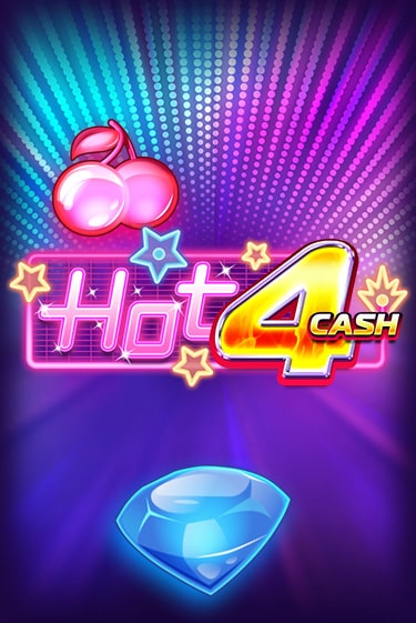Играть в слот Hot 4 Cash бесплатно онлайн | Азино Три Топора