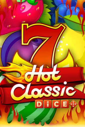 Играть в слот Hot Classic Dice бесплатно онлайн | Азино Три Топора
