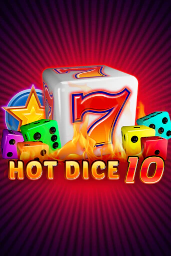 Играть в слот Hot Dice 10 бесплатно онлайн | Азино Три Топора