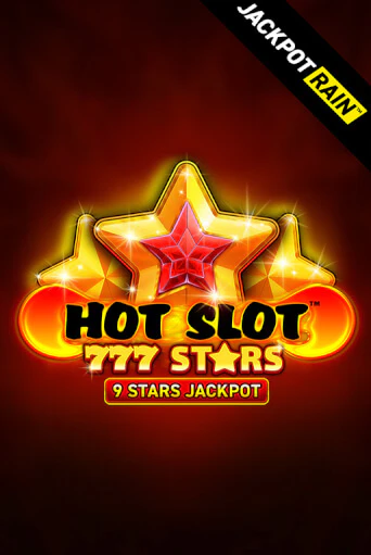 Играть в слот Hot Slot: 777 Stars JackpotRain бесплатно онлайн | Азино Три Топора