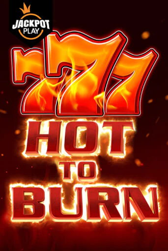 Играть в слот Hot to Burn Jackpot Play бесплатно онлайн | Азино Три Топора