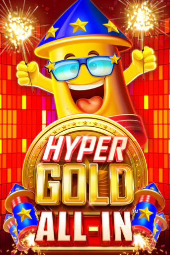 Играть в слот Hyper Gold All In бесплатно онлайн | Азино Три Топора