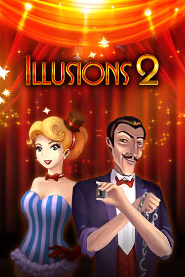 Играть в слот Illusions 2 бесплатно онлайн | Азино Три Топора