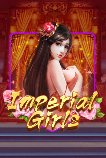 Играть в слот Imperial Girls бесплатно онлайн | Азино Три Топора