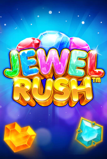 Играть в слот Jewel Rush™ бесплатно онлайн | Азино Три Топора