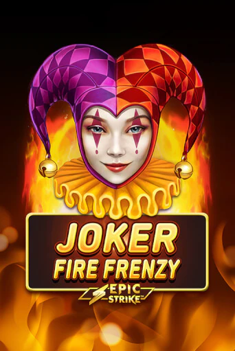 Играть в слот Joker Fire Frenzy бесплатно онлайн | Азино Три Топора