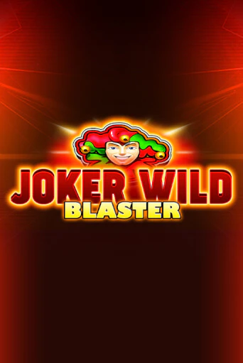 Играть в слот Joker Wild Blaster бесплатно онлайн | Азино Три Топора