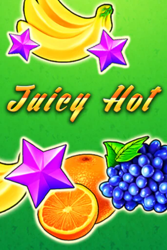 Играть в слот Juicy Hot бесплатно онлайн | Азино Три Топора