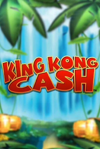 Играть в слот King Kong Cash бесплатно онлайн | Азино Три Топора