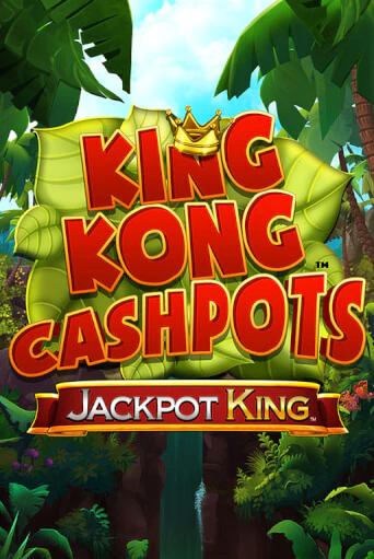 Играть в слот King Kong Cashpots бесплатно онлайн | Азино Три Топора