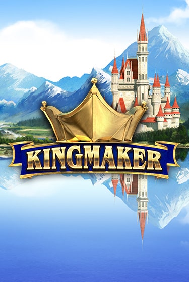 Играть в слот Kingmaker бесплатно онлайн | Азино Три Топора