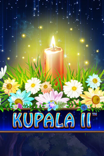 Играть в слот Kupala II бесплатно онлайн | Азино Три Топора