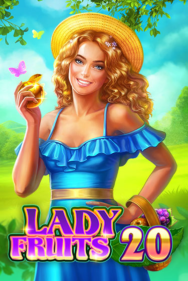 Играть в слот Lady Fruits 20 бесплатно онлайн | Азино Три Топора