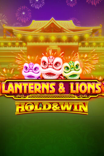 Играть в слот Lanterns & Lions: Hold & Win бесплатно онлайн | Азино Три Топора