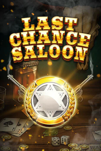 Играть в слот Last Chance Saloon бесплатно онлайн | Азино Три Топора