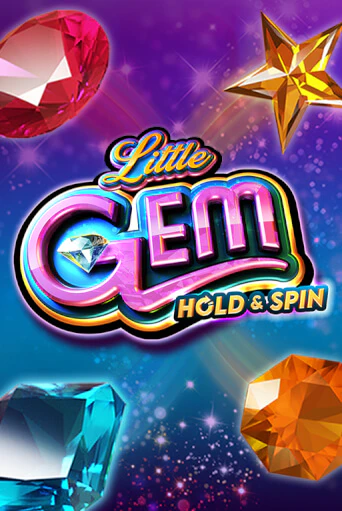 Играть в слот Little Gem Hold and Spin бесплатно онлайн | Азино Три Топора