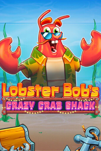 Играть в слот Lobster Bob's Crazy Crab Shack бесплатно онлайн | Азино Три Топора