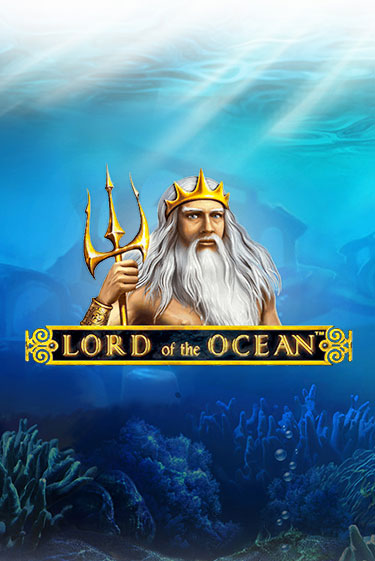 Играть в слот Lord Ocean бесплатно онлайн | Азино Три Топора