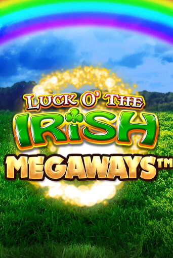Играть в слот Luck O' The Irish Megaways бесплатно онлайн | Азино Три Топора