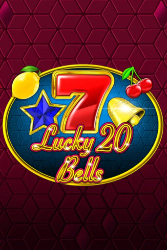 Играть в слот Lucky 20 Bells бесплатно онлайн | Азино Три Топора