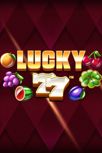 Играть в слот Lucky 77 бесплатно онлайн | Азино Три Топора