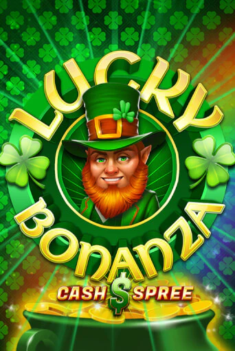 Играть в слот Lucky Bonanza Cash Spree бесплатно онлайн | Азино Три Топора