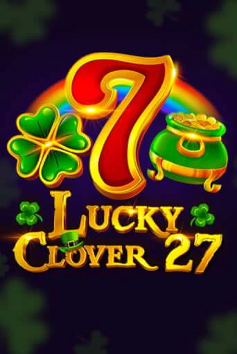 Играть в слот Lucky Clover 27 бесплатно онлайн | Азино Три Топора