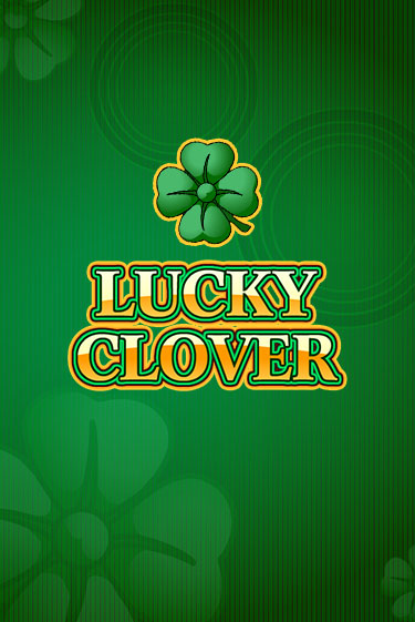 Играть в слот Lucky Clover бесплатно онлайн | Азино Три Топора
