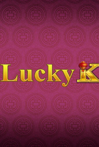 Играть в слот Lucky K бесплатно онлайн | Азино Три Топора