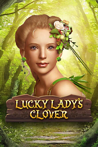 Играть в слот Lucky Lady's Clover бесплатно онлайн | Азино Три Топора