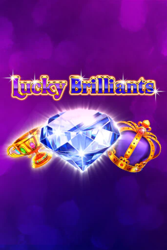 Играть в слот Lucky Brilliants бесплатно онлайн | Азино Три Топора