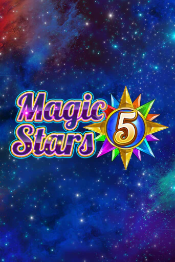 Играть в слот Magic Stars 5 бесплатно онлайн | Азино Три Топора