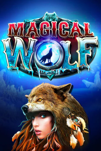 Играть в слот Magical Wolf бесплатно онлайн | Азино Три Топора