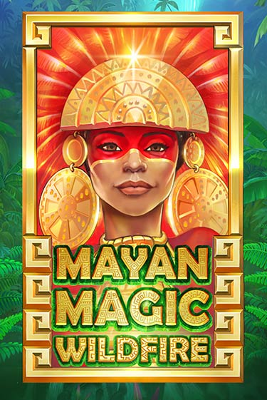 Играть в слот Mayan Magic Wildfire бесплатно онлайн | Азино Три Топора