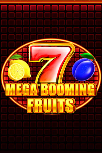 Играть в слот Mega Booming Fruits бесплатно онлайн | Азино Три Топора
