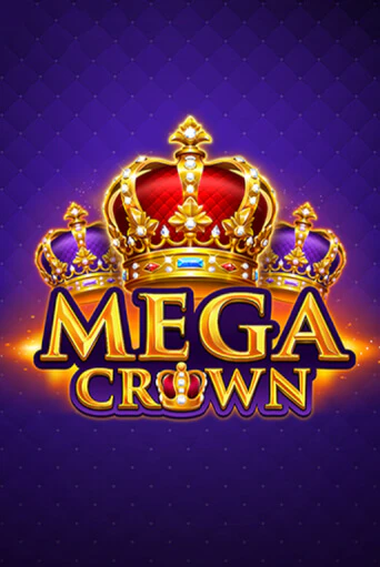 Играть в слот Mega Crown бесплатно онлайн | Азино Три Топора