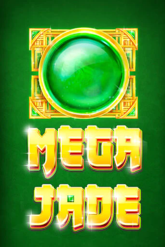 Играть в слот Mega Jade бесплатно онлайн | Азино Три Топора