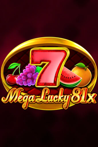 Играть в слот Mega Lucky 81x бесплатно онлайн | Азино Три Топора
