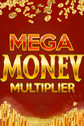 Играть в слот Mega Money Multiplier бесплатно онлайн | Азино Три Топора