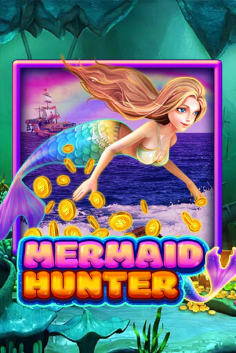 Играть в слот Mermaid Hunter бесплатно онлайн | Азино Три Топора
