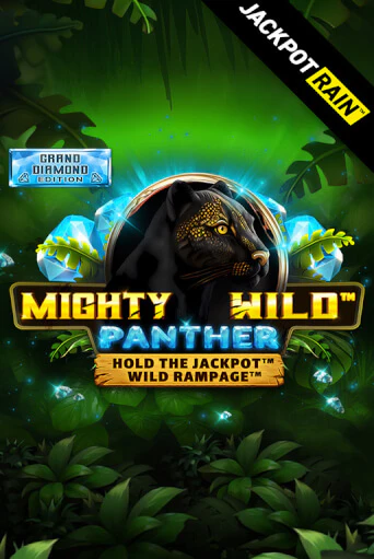 Играть в слот Mighty Wild: Panther Grand Diamond Edition JackpotRain бесплатно онлайн | Азино Три Топора