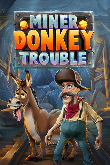 Играть в слот Miner Donkey Trouble бесплатно онлайн | Азино Три Топора
