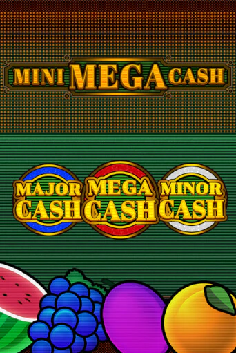 Играть в слот Mini Mega Cash бесплатно онлайн | Азино Три Топора