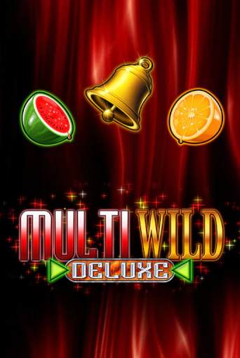 Играть в слот Multi Wild Deluxe бесплатно онлайн | Азино Три Топора